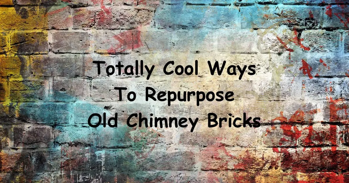 5 Totally Cool Ways to Repurpose Old Chimney Bricks